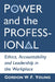 Power and the Professional: Ethics, Accountability and Leadership in the Workplace by Gordon W. F. Young