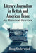 Literary Journalism in British and American Prose: An Historical Overview by Doug Underwood