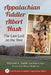 Appalachian Fiddler Albert Hash: The Last Leaf on the Tree by Malcolm L. Smith
