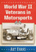 World War II Veterans in Motorsports by Art Evans
