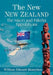 The New New Zealand: The Maori and Pakeha Populations by William Edward Moneyhun