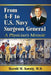 From 4-F to U.S. Navy Surgeon General: A Physician's Memoir by Harold M. Koenig