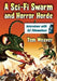 A Sci-Fi Swarm and Horror Horde: Interviews with 62 Filmmakers by Tom Weaver