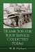 Thank You for Your Service: Collected Poems by W. D. Ehrhart