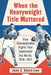 When the Heavyweight Title Mattered: Five Championship Fights That Captivated the World, 1910-1971 by John G. Robertson