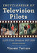 Encyclopedia of Television Pilots: 2,470 Films Broadcast 1937-2019, 2d ed. by Vincent Terrace