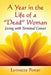 A Year in the Life of a "Dead" Woman: Living with Terminal Cancer by Lynnette Porter