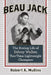Beau Jack: The Boxing Life of Sidney Walker, Two-Time Lightweight Champion by Robert Mullins