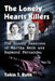 The Lonely Hearts Killers: The Bloody Passions of Martha Beck and Raymond Fernandez by Tobin T. Buhk