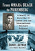From Omaha Beach to Nuremberg: A Memoir of World War II Combat and the International Military Tribunal by Daniel Altman