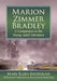 Marion Zimmer Bradley: A Companion to the Young Adult Literature by Mary Ellen Snodgrass