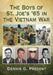 The Boys of St. Joe's '65 in the Vietnam War by Dennis G. Pregent