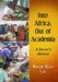Into Africa, Out of Academia: A Doctor's Memoir by Kwan Kew Lai