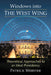 Windows into The West Wing: Theoretical Approaches to an Ideal Presidency by Patrick Webster