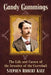 Candy Cummings: The Life and Career of the Inventor of the Curveball by Stephen Robert Katz