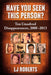 Have You Seen This Person?: Ten Unsolved Disappearances, 2000-2013 by Lj Roberts
