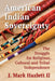 American Indian Sovereignty: The Struggle for Religious, Cultural and Tribal Independence by J. Mark Hazlett
