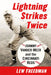 Lightning Strikes Twice: Johnny Vander Meer and the Cincinnati Reds by Lew Freedman