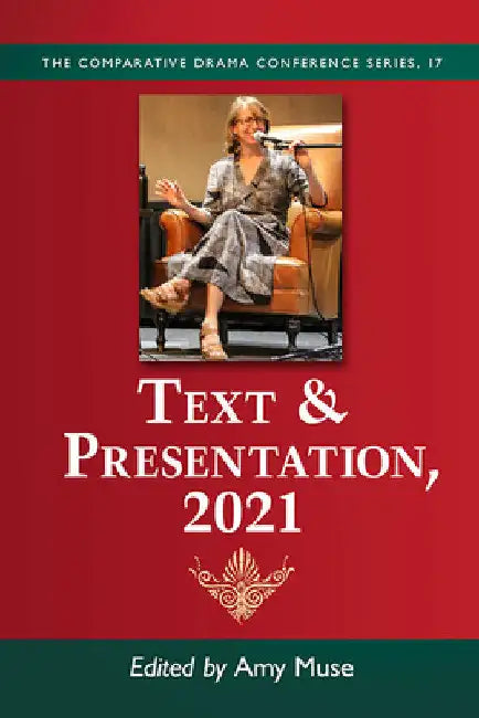 Text & Presentation, 2021 by Amy Muse