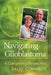 Navigating Glioblastoma: A Caregiver's Perspective by Sally Connolly