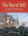 The War of 1812: A Complete Chronology with Biographies of 63 General Officers by Bud Hannings