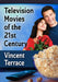 Television Movies of the 21st Century by Vincent Terrace