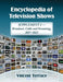 Encyclopedia of Television Shows: Supplement 2--Broadcast, Cable and Streaming, 2017-2022 by Vincent Terrace