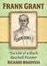 Frank Grant: The Life of a Black Baseball Pioneer by Richard Bogovich