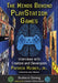 The Minds Behind PlayStation Games: Interviews with Creators and Developers by Patrick Hickey