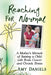 Reaching for Normal: A Mother's Memoir of Raising a Child with Brain Cancer and Chronic Illness by Amy Daniels