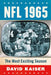 NFL 1965: The Most Exciting Season by David Kaiser