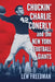 Chuckin' Charlie Conerly and the New York Football Giants by Lew Freedman