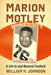 Marion Motley: A Life In and Beyond Football by William H. Johnson