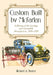 Custom Built by McFarlan: A History of the Carriage and Automobile Manufacturer, 1856-1928 by Richard A. Stanley