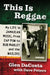 This Is Reggae: My Life in Jamaican Music, from Zap Pow to Bob Marley and the Wailers by Glen Dacosta, Dave Peters