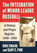 The Integration of Minor League Baseball: A History and Player Register, 1946-1959 by Rick Swaine