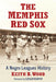 The Memphis Red Sox: A Negro Leagues History by Keith B. Wood