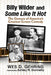 Billy Wilder and Some Like It Hot: The Genesis of America's Greatest Screen Comedy by Wes D. Gehring