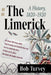 The Limerick: A History, 1820-1920 by Bob Turvey