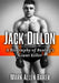 Jack Dillon: A Biography of Boxing's Giant Killer by Mark Allen Baker