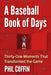 A Baseball Book of Days: Thirty-One Moments That Transformed the Game by Phil Coffin