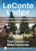 LeConte Lodge: A Centennial History of a Smoky Mountain Landmark by Tom Layton