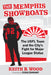 The Memphis Showboats: The USFL Team and the City's Fight for Major League Status by Keith B. Wood