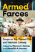 Armed Farces: Essays on War-Themed Film and Television Comedy by Marcus K. Harmes, Meredith A. Harmes
