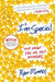I'm Special: And Other Lies We Tell Ourselves by Ryan O'Connell