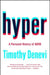 Hyper: A Personal History of ADHD by Timothy DeNevi