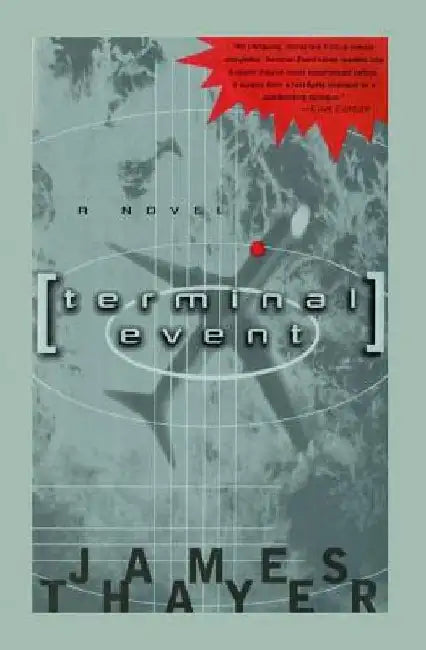 Terminal Event by James S. Thayer