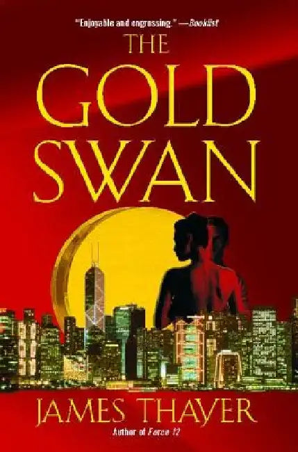 The Gold Swan by James S. Thayer