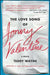 The Love Song of Jonny Valentine by Teddy Wayne