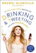 Drinking and Tweeting: And Other Brandi Blunders by Brandi Glanville